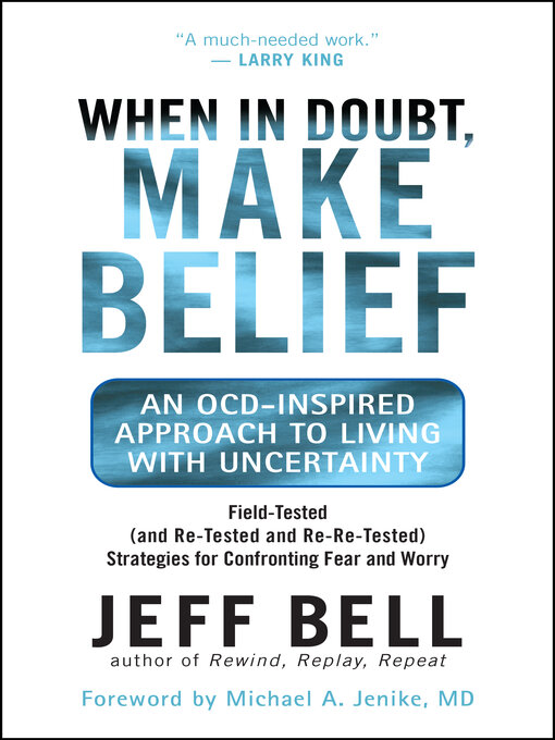 Title details for When in Doubt, Make Belief by Jeff Bell - Available